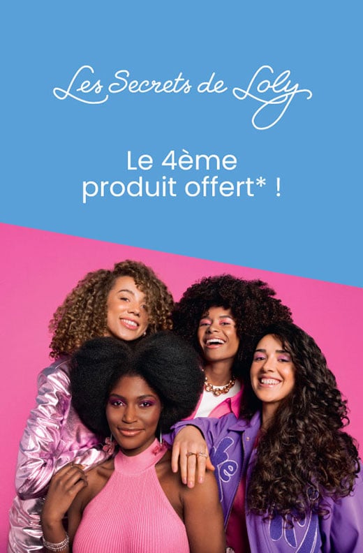 Le 4ème produit Les Secrets de Loly offert*.